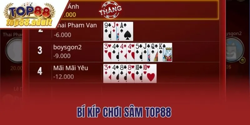 Bí kíp chơi Sâm Top88